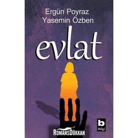 Evlat - Yasemin Özben Ergün Poyraz