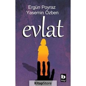 Evlat - Yasemin Özben Ergün Poyraz