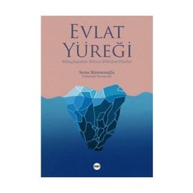 Evlat Yüreği - Sema Küsmenoğlu