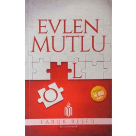 Evlen Mutlu Ol - Prof. Dr. Faruk Beşer