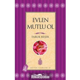 Evlen Mutlu Ol - Prof. Dr. Faruk Beşer