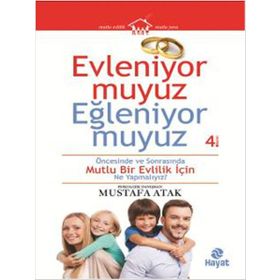 Evleniyor muyuz Eğleniyor muyuz - Mustafa Atak