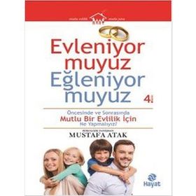 Evleniyor muyuz Eğleniyor muyuz - Mustafa Atak