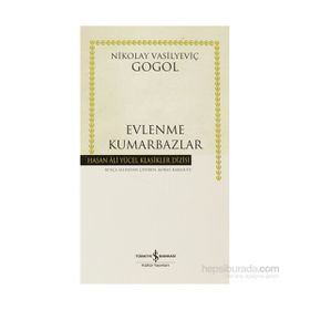 EVLENME - KUMARBAZLAR (CILTLI) - NIKOLAY VASİLYEVİÇ GOGOL