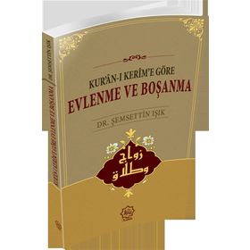 Evlenme ve Boşanma - Şemsettin Işık