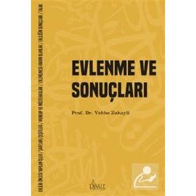 Evlenme ve Sonuçları Vehbe Zuhayli