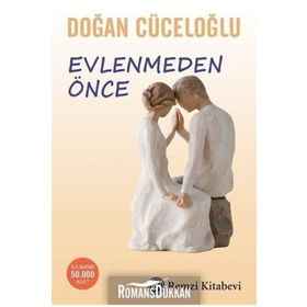 Evlenmeden Önce - Doğan Cüceloğlu