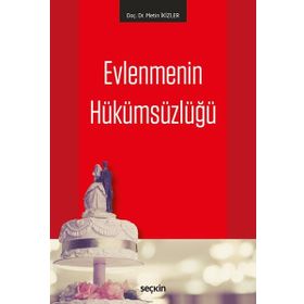 Evlenmenin Hükümsüzlüğü - Metin İkizler