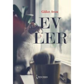 Evler - Gülce Avcu