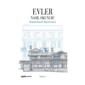 Evler Nasıl Okunur? - Will Jones