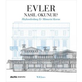 Evler Nasıl Okunur? - Will Jones