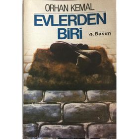 EVLERDEN BIRI - ORHAN KEMAL