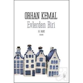 EVLERDEN BIRI - ORHAN KEMAL