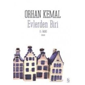 EVLERDEN BIRI - ORHAN KEMAL