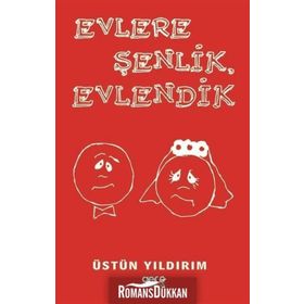 Evlere Şenlik Evlendik - Üstün Yıldırım