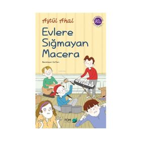 Evlere Sığmayan Macera - Aytül Akal
