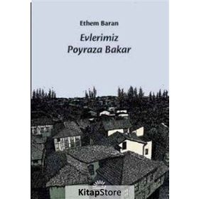 EVLERIMIZ POYRAZA BAKAR - ETHEM BARAN