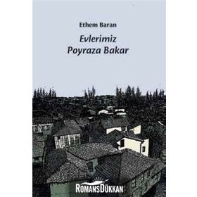 EVLERIMIZ POYRAZA BAKAR - ETHEM BARAN
