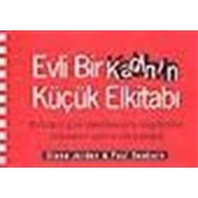 EVLI BIR KADININ KÜÇÜK EL KITABI - DIANA JORDAN;PAUL SEABURN
