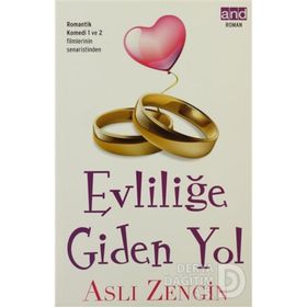 Evliliğe Giden Yol - Aslı Zengin
