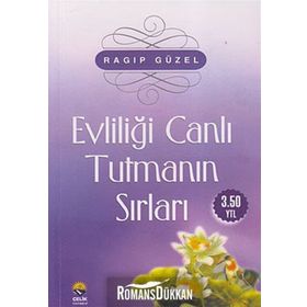 Evliliği Canlı Tutmanın Yolları Ragıp Güzel