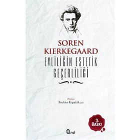 Evliliğin Estetik Geçerliliği - Søren Kierkegaard