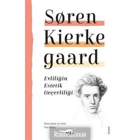 Evliliğin Estetik Geçerliliği - Søren Kierkegaard