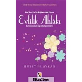 Evlilik Ahlakı - Hüseyin Aykan