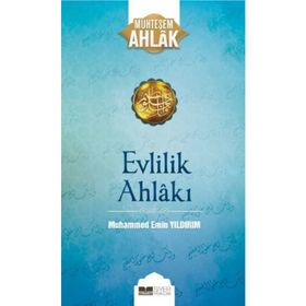 Evlilik Ahlakı - Muhammed Emin Yıldırım