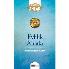 Evlilik Ahlakı - Muhammed Emin Yıldırım