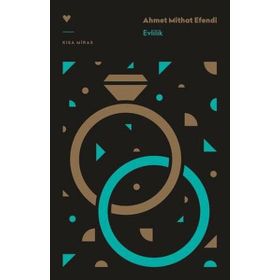 Evlilik - Ahmet Mithat Efendi