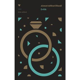 Evlilik - Ahmet Mithat Efendi