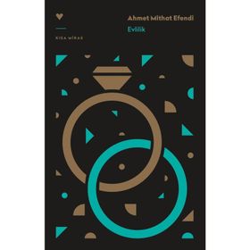 Evlilik - Ahmet Mithat Efendi