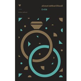 Evlilik - Ahmet Mithat Efendi