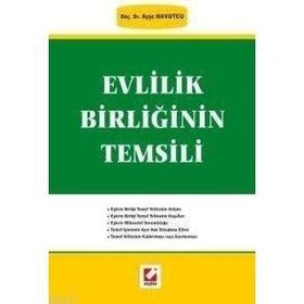 EVLILIK BİRLİĞİNİN TEMSILI - AYŞE HAVUTÇU