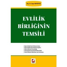 EVLILIK BİRLİĞİNİN TEMSILI - AYŞE HAVUTÇU