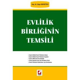 EVLILIK BİRLİĞİNİN TEMSILI - AYŞE HAVUTÇU