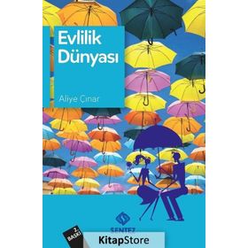 Evlilik Dünyası - Aliye Çınar Köysüren