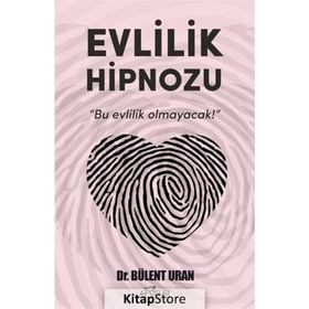 Evlilik Hipnozu - Bülent Ural