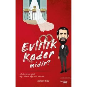 Evlilik Kader Midir - Mehmet Yıldız