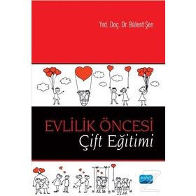 Evlilik Öncesi Çift Eğitimi - Bülent Şen