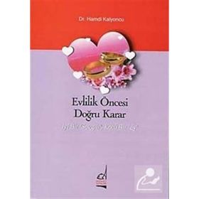 Evlilik Öncesi Doğru Karar - Hamdi Kalyoncu