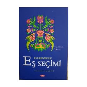 Evlilik Öncesi Eş Seçimi - Ali Ekber Mezahiri
