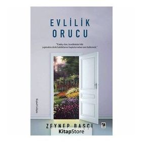 Evlilik Orucu - Zeynep Başçı