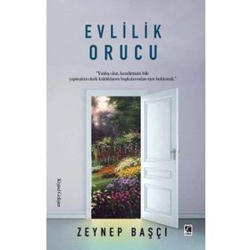 Evlilik Orucu - Zeynep Başçı