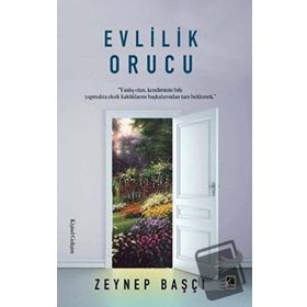 Evlilik Orucu - Zeynep Başçı