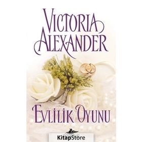Evlilik Oyunu - Victoria Alexander
