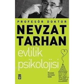EVLILIK PSIKOLOJISI - NEVZAT TARHAN
