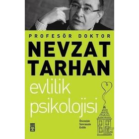 EVLILIK PSIKOLOJISI - NEVZAT TARHAN