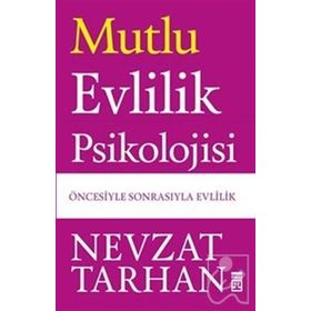 EVLILIK PSIKOLOJISI - NEVZAT TARHAN